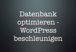 WordPress DB optimieren Slides von @webstreifen